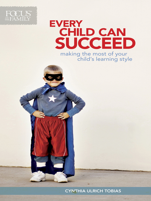Title details for Every Child Can Succeed by Cynthia Ulrich Tobias - Available